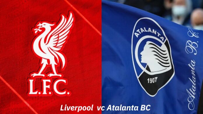 Atalanta BC vs. Liverpool