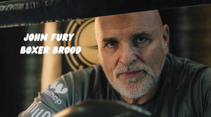 John Fury Boxer Brood: An Overview of the Fury Family John Fury